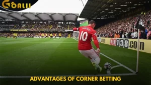 Advantages of Corner Betting