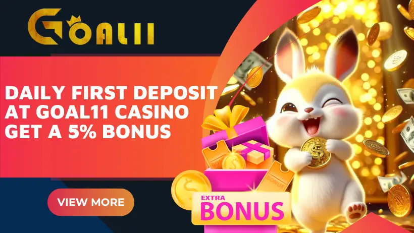 Daily First Deposit at Goal11 Casino Get 5% Bonus