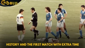 History and the First Match with Extra Time