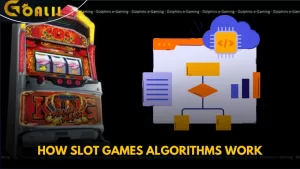 How Slot Games Algorithms Work