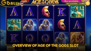 Overview of Age of the Gods Slot