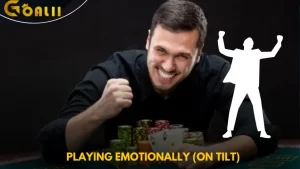 Playing Emotionally (On Tilt)