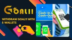 Withdraw Goal11 with E-Wallets